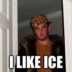 Ss | I LIKE ICE | image tagged in ss | made w/ Imgflip meme maker
