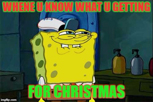 image tagged in spongy christmas | made w/ Imgflip meme maker