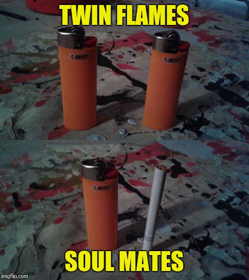 Twin Flames n Soul Mates | TWIN FLAMES; SOUL MATES | image tagged in twins,soulmates,souls,true love,love is love,lovers | made w/ Imgflip meme maker