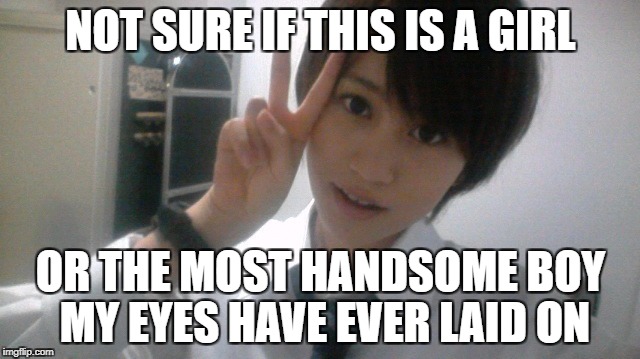 He/She Is So Handsome <3 | NOT SURE IF THIS IS A GIRL; OR THE MOST HANDSOME BOY MY EYES HAVE EVER LAID ON | image tagged in transgender,handsome,boy,girl,beauty,beautiful woman | made w/ Imgflip meme maker