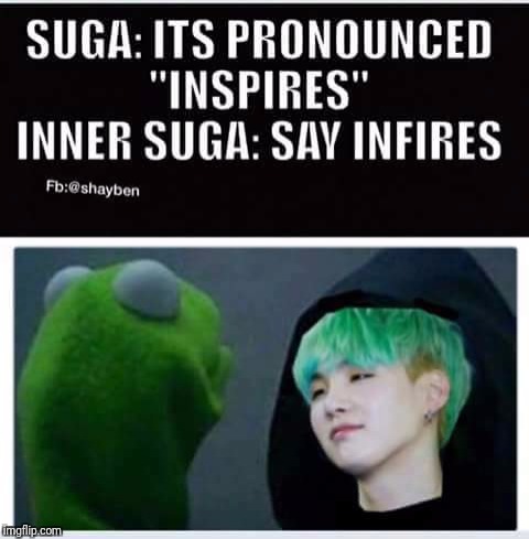 One of my friends made this and I decides you guys should see it.  XD | . | image tagged in suga,bts | made w/ Imgflip meme maker