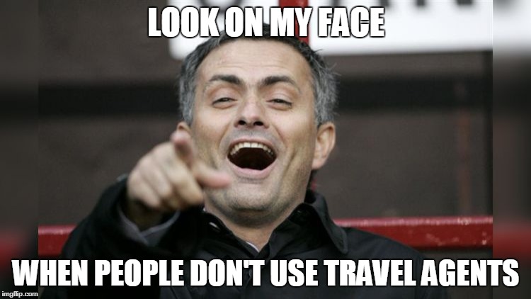 Choose Travel Agents For Better Travel | LOOK ON MY FACE; WHEN PEOPLE DON'T USE TRAVEL AGENTS | image tagged in kerala tour packages,road trip,tour,kerala trip,kerala tour | made w/ Imgflip meme maker