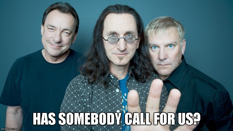 HAS SOMEBODY CALL FOR US? | made w/ Imgflip meme maker