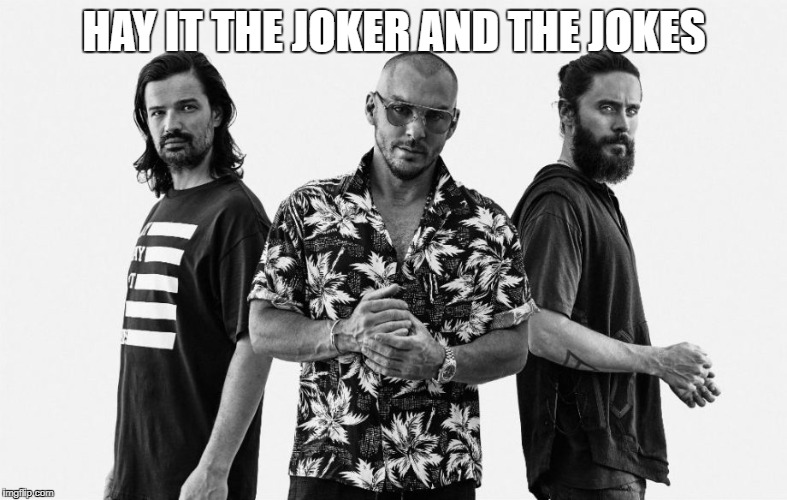 hay it the joker and the jokes | HAY IT THE JOKER AND THE JOKES | image tagged in funny | made w/ Imgflip meme maker