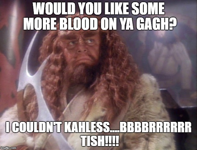 image tagged in klingon warrior | made w/ Imgflip meme maker