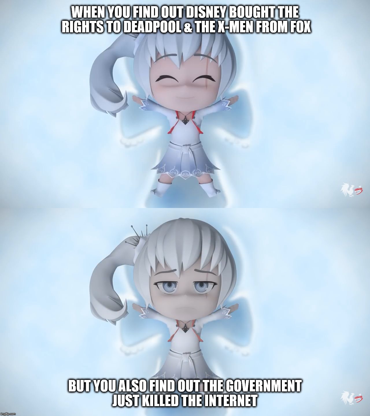 RWBY Chibi Meme | WHEN YOU FIND OUT DISNEY BOUGHT THE RIGHTS TO DEADPOOL & THE X-MEN FROM FOX; BUT YOU ALSO FIND OUT THE GOVERNMENT JUST KILLED THE INTERNET | image tagged in weiss,rwby chibi | made w/ Imgflip meme maker