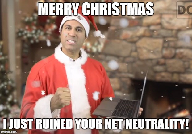 FCC Santa |  MERRY CHRISTMAS; I JUST RUINED YOUR NET NEUTRALITY! | image tagged in fcc santa,memes,net neutrality,fcc,corruption,bring back net neutrality | made w/ Imgflip meme maker