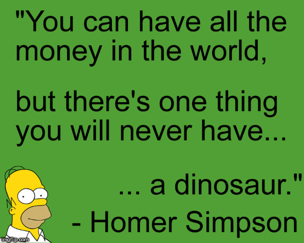Since I am trying a theme week it's only right that I try to make multiple memes for the occasion | image tagged in homer simpson,words of wisdom | made w/ Imgflip meme maker