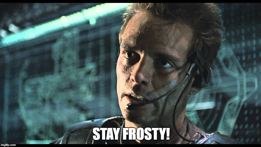 STAY FROSTY! | made w/ Imgflip meme maker