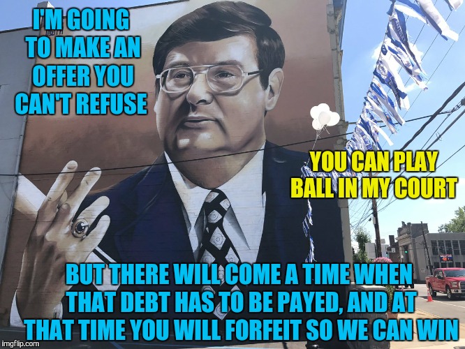 The Godfather of UK. 
There's a mural in the town I grew up in that made me laugh  | I'M GOING TO MAKE AN OFFER YOU CAN'T REFUSE; YOU CAN PLAY BALL IN MY COURT; BUT THERE WILL COME A TIME WHEN THAT DEBT HAS TO BE PAYED, AND AT THAT TIME YOU WILL FORFEIT SO WE CAN WIN | image tagged in memes,murals,uk,basketball,the godfather,funny | made w/ Imgflip meme maker