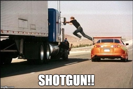 SHOTGUN!! | made w/ Imgflip meme maker