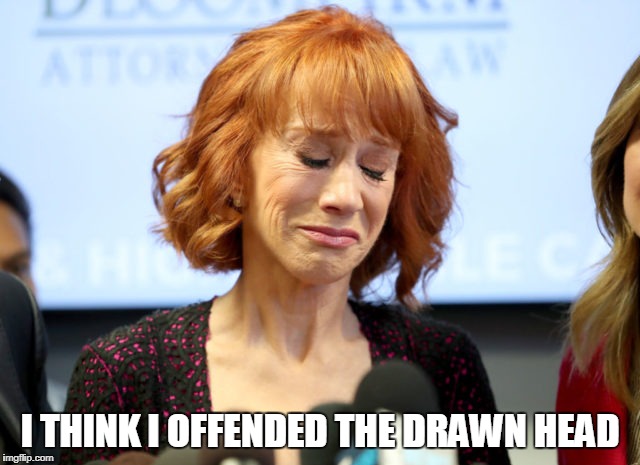 I THINK I OFFENDED THE DRAWN HEAD | made w/ Imgflip meme maker