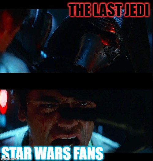 JJ tries to tempt a true Star Wars fan to the Disney Side | THE LAST JEDI; STAR WARS FANS | image tagged in jj tries to tempt a true star wars fan to the disney side | made w/ Imgflip meme maker