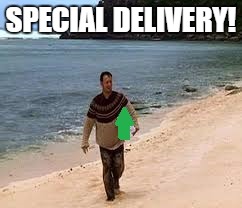 SPECIAL DELIVERY! | made w/ Imgflip meme maker