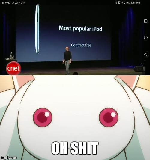 When kyubey found out that the iPod touch is contract free | OH SHIT | image tagged in ipod,kyubey,memes,funny | made w/ Imgflip meme maker
