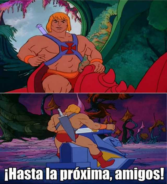 High Quality He man y recuerden amigos Blank Meme Template