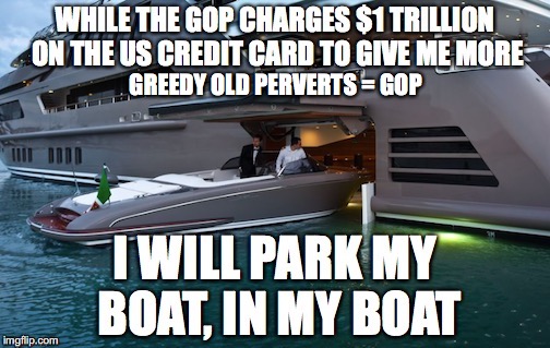 GREEDY OLD PERVERTS = GOP | made w/ Imgflip meme maker