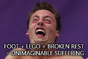 man in pain | FOOT + LEGO + BROKEN REST = UNIMAGINABLE SUFFERING | image tagged in man in pain | made w/ Imgflip meme maker