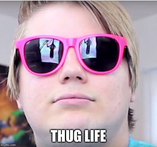 Thug life | THUG LIFE | image tagged in chadtronic | made w/ Imgflip meme maker