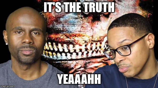 The truth, Lost in Vegas  | IT'S THE TRUTH; YEAAAHH | image tagged in good stuff,awesome,meme,lost in vegas,unbiased reaction | made w/ Imgflip meme maker