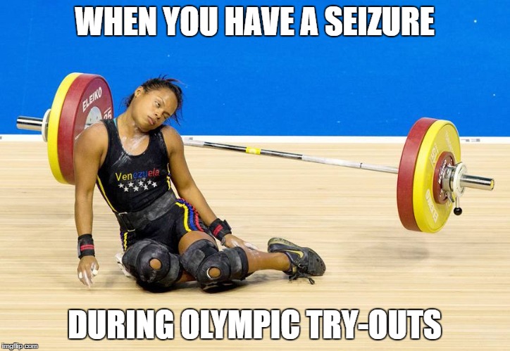 Do you even lift bro? | WHEN YOU HAVE A SEIZURE; DURING OLYMPIC TRY-OUTS | image tagged in do you even lift bro | made w/ Imgflip meme maker