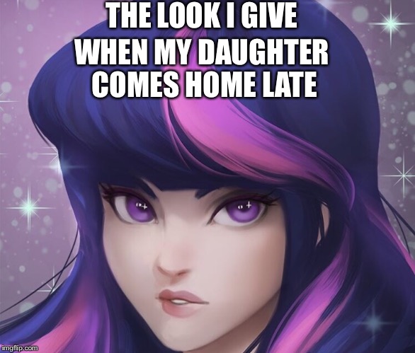Hmm.... | THE LOOK I GIVE; WHEN MY DAUGHTER COMES HOME LATE | image tagged in mylittlepony,astronaut | made w/ Imgflip meme maker