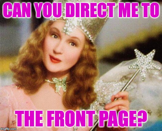 CAN YOU DIRECT ME TO THE FRONT PAGE? | made w/ Imgflip meme maker