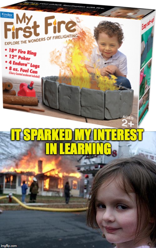 No Yule Log Necessary | IT SPARKED MY INTEREST IN LEARNING | image tagged in disaster girl,christmas,christmas presents,educational,arson | made w/ Imgflip meme maker