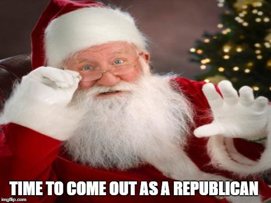 When the media gives you too much attention and you need some peace | TIME TO COME OUT AS A REPUBLICAN | image tagged in memes,santa,media,peace | made w/ Imgflip meme maker
