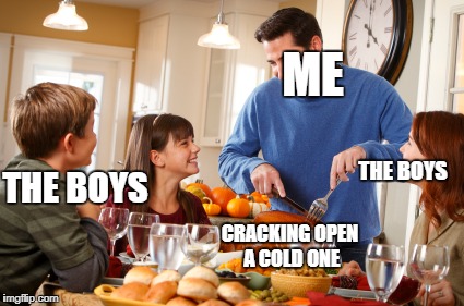 Merry Christmas | ME; THE BOYS; THE BOYS; CRACKING OPEN A COLD ONE | image tagged in cracking open a cold one with the boys,christmas,turkey | made w/ Imgflip meme maker
