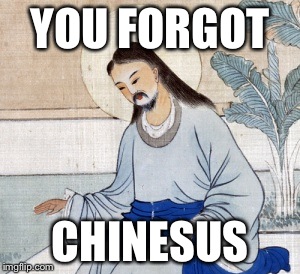 YOU FORGOT CHINESUS | made w/ Imgflip meme maker