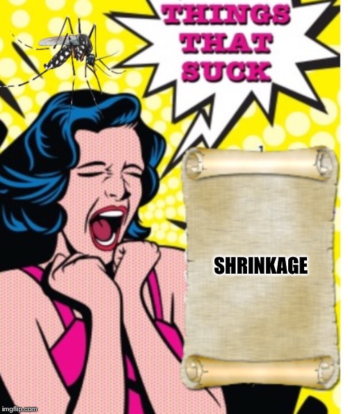 SHRINKAGE | made w/ Imgflip meme maker