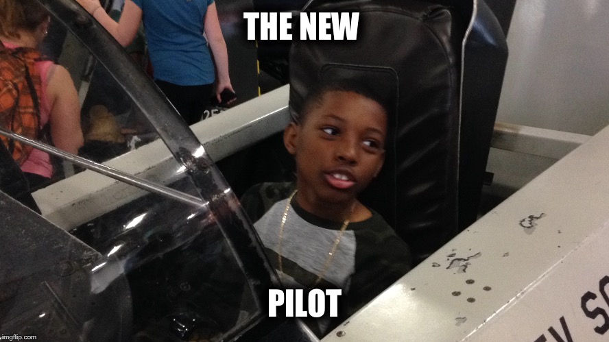 THE NEW; PILOT | image tagged in big shaq | made w/ Imgflip meme maker