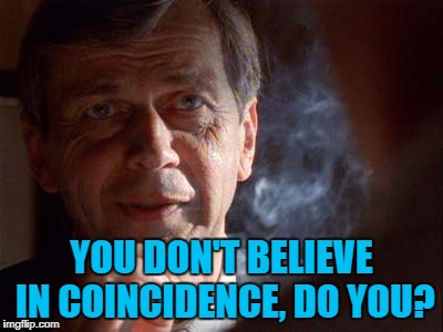 YOU DON'T BELIEVE IN COINCIDENCE, DO YOU? | made w/ Imgflip meme maker