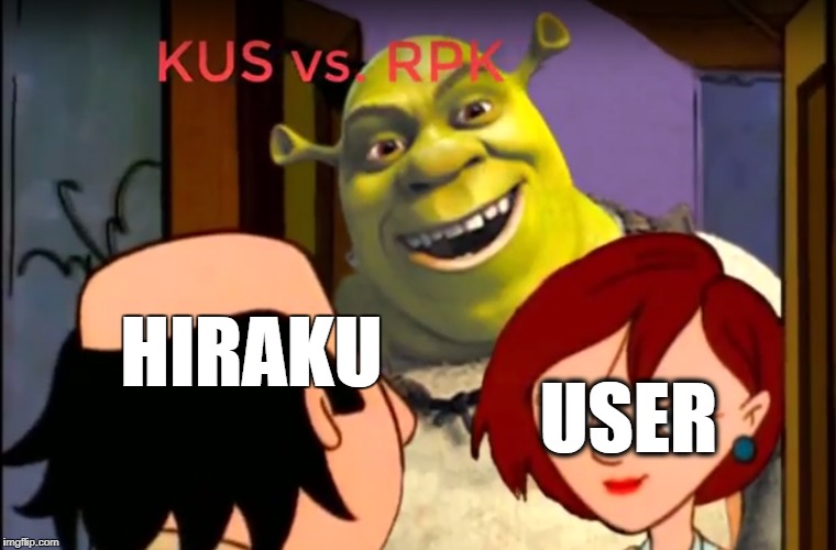 HIRAKU; USER | made w/ Imgflip meme maker