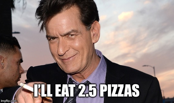 I’LL EAT 2.5 PIZZAS | made w/ Imgflip meme maker