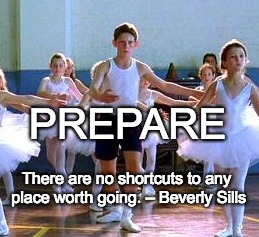 Prepare | PREPARE; There are no shortcuts to any place worth going. – Beverly Sills | image tagged in exams,study,nurse pracitioner | made w/ Imgflip meme maker