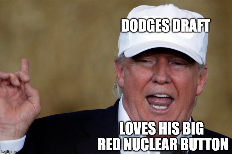 Donald Trump Blank MAGA Hat | DODGES DRAFT; LOVES HIS BIG RED NUCLEAR BUTTON | image tagged in donald trump blank maga hat | made w/ Imgflip meme maker