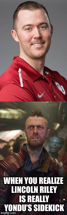 WHEN YOU REALIZE LINCOLN RILEY IS REALLY YONDU’S SIDEKICK | image tagged in college football | made w/ Imgflip meme maker