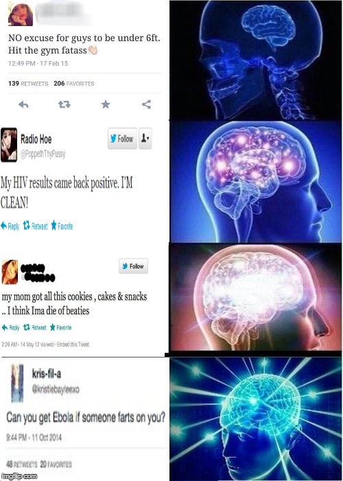 took me 30 min to make this meme_enjoy | image tagged in memes,expanding brain,ssby,funny,dumb tweets | made w/ Imgflip meme maker