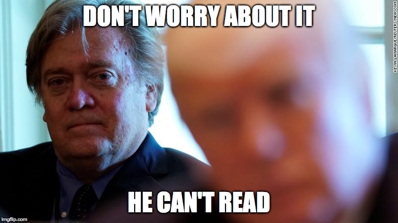 Don't worry
 | DON'T WORRY ABOUT IT; HE CAN'T READ | image tagged in hecan'tread | made w/ Imgflip meme maker