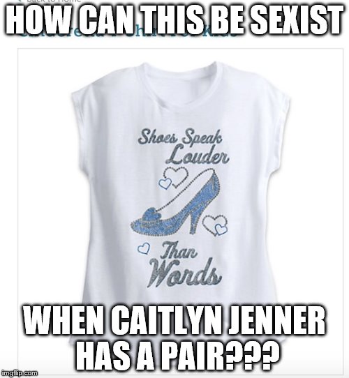 HOW CAN THIS BE SEXIST; WHEN CAITLYN JENNER HAS A PAIR??? | image tagged in don't gender bash | made w/ Imgflip meme maker