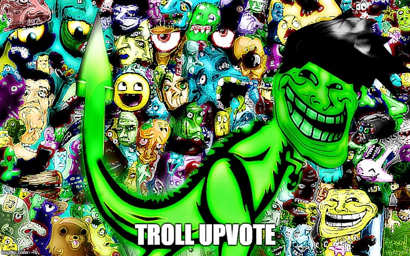 troll by jying | TROLL UPVOTE | image tagged in troll by jying | made w/ Imgflip meme maker