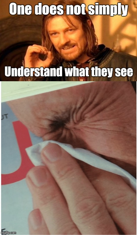 Eye or b hole? | One does not simply; Understand what they see | image tagged in memes,one does not simply,optical illusion | made w/ Imgflip meme maker