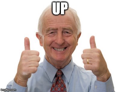 old man two thumbs up | UP | image tagged in old man two thumbs up | made w/ Imgflip meme maker