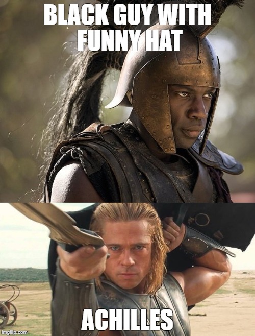 BLACK GUY WITH FUNNY HAT; ACHILLES | made w/ Imgflip meme maker