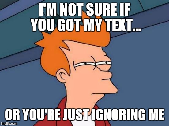 Futurama Fry Meme Imgflip