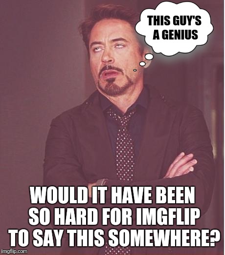 Face You Make Robert Downey Jr Meme - Imgflip