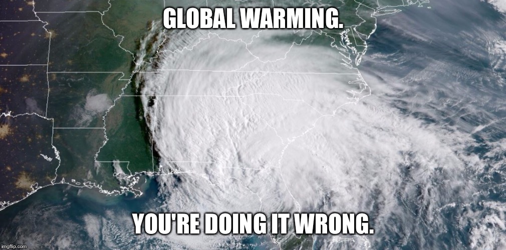 GLOBAL WARMING. YOU'RE DOING IT WRONG. | image tagged in global warming,cold,southeast,winter | made w/ Imgflip meme maker
