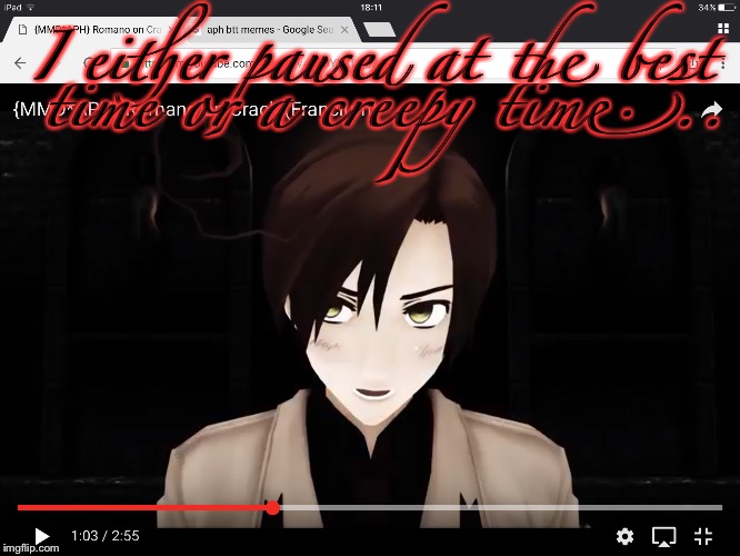 I either paused at the best time or a creepy time... | image tagged in mmd,hetalia,romano on crack | made w/ Imgflip meme maker